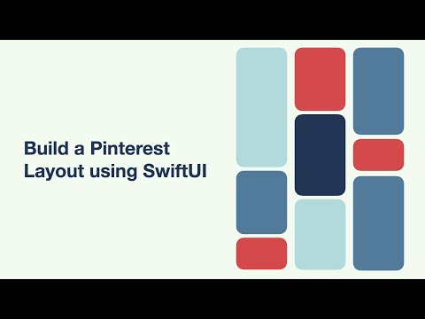 Build a Pinterest Layout using SwiftUI