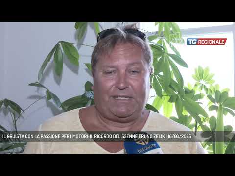 IL GRUISTA CON LA PASSIONE PER I MOTORI: IL RICORDO DEL 53ENNE BRUNO ZELIK | 18/08/2025