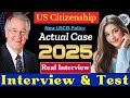 2025 New, Real Interview of U.S. Citizenship, N-400 Naturalization Interview, Small Talk #english 