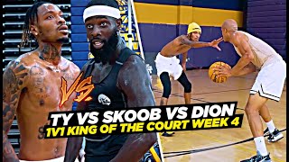 Ty Glover vs Uncle Skoob 1v1!! Dion Wright Vs Ty Glover!! Ballislife King Of The Court Week 4 Recap!