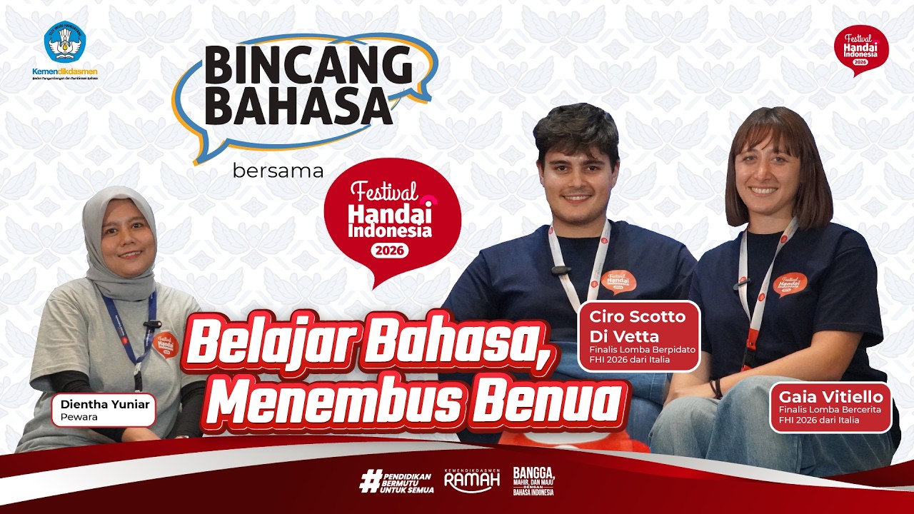 Siniar Bincang Bahasa bersama Festival Handai Indonesia 2026 "Belajar Bahasa, Menembus Benua"
