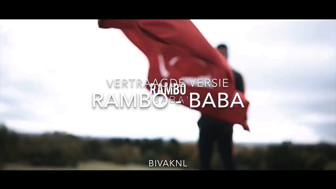 RAMBO - BABA (vertraagde versie) - YouTube