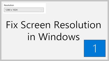 Fix Screen Resolution Problem in Windows 10 (2021)