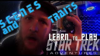 Star Trek Adventures RPG: Scenes & Traits 🖖(tutorial III)