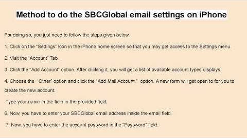 How to do the SBCGlobal email settings on iPhone