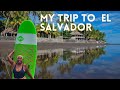 Travel vlog: El Salvador country in Central America itinerary 2021.🇸🇻