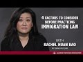 Four Factors to Consider Before Practicing Immigration Law