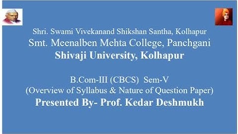 B.Com-III (CBCS) SEM-V Advanced Accountancy Paper I Syllabus Discussion