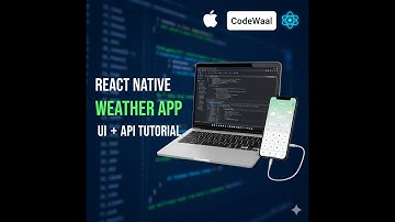 How to Make Weather App in React Native | Beginners Project | Free API