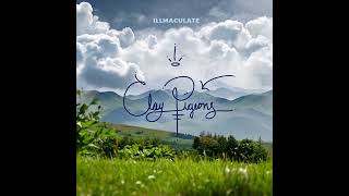 Illmaculate - Green Grass - Clay PIgeons