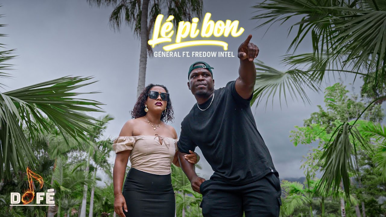 Général ft. Fredow intel || LÉ PI BON [Clip Officiel]