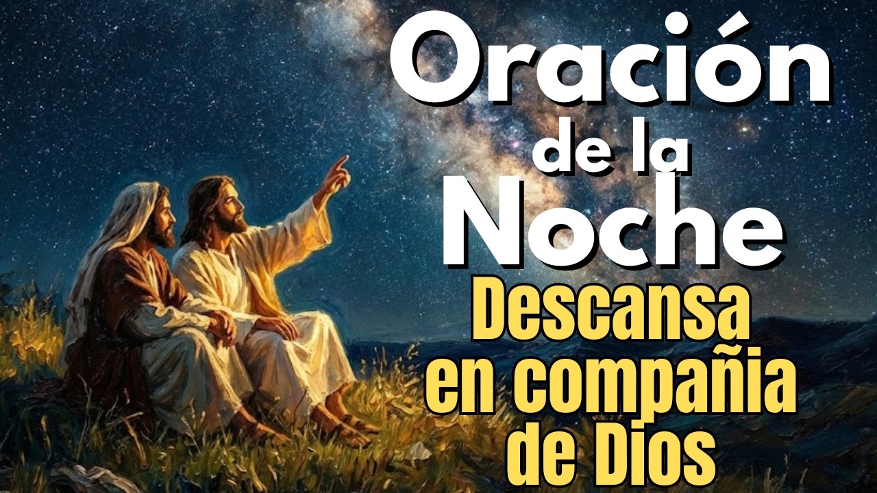 🙏 DESCANSO EN DIOS: Oración de la Noche para Dormir en Paz y Restaurar ...