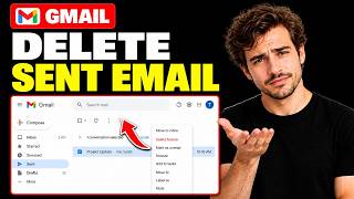 How to Delete a Sent Email in Gmail [2026 Full Guide] (2026 Guide)