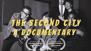 The Second City - A Documentary