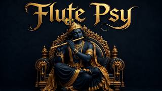 Krishna Flute Psytrance | Psychedelic Trance Mix | Indian Flute Music