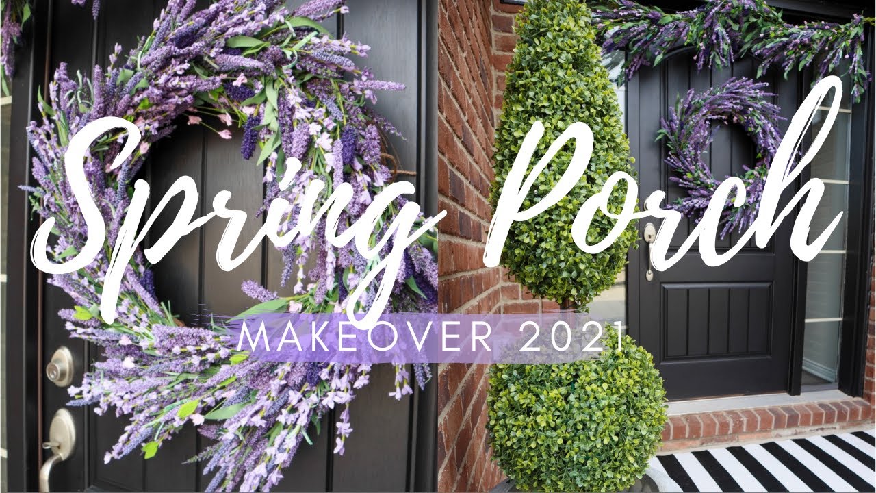 SPRING PORCH MAKEOVER | SPRING DECOR IDEAS AND INSPIRATION 2021