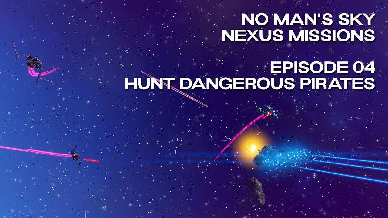 No Man's Sky Nexus Missions | Episode 04 | Hunt Dangerous Pirates | Interceptor 4.38