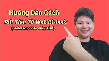 #24 Hướng Dẫn Cách Rút Tiền Từ Web Xem Video Kiếm Tiền Về Ví MoMo @Hùng Vlogs