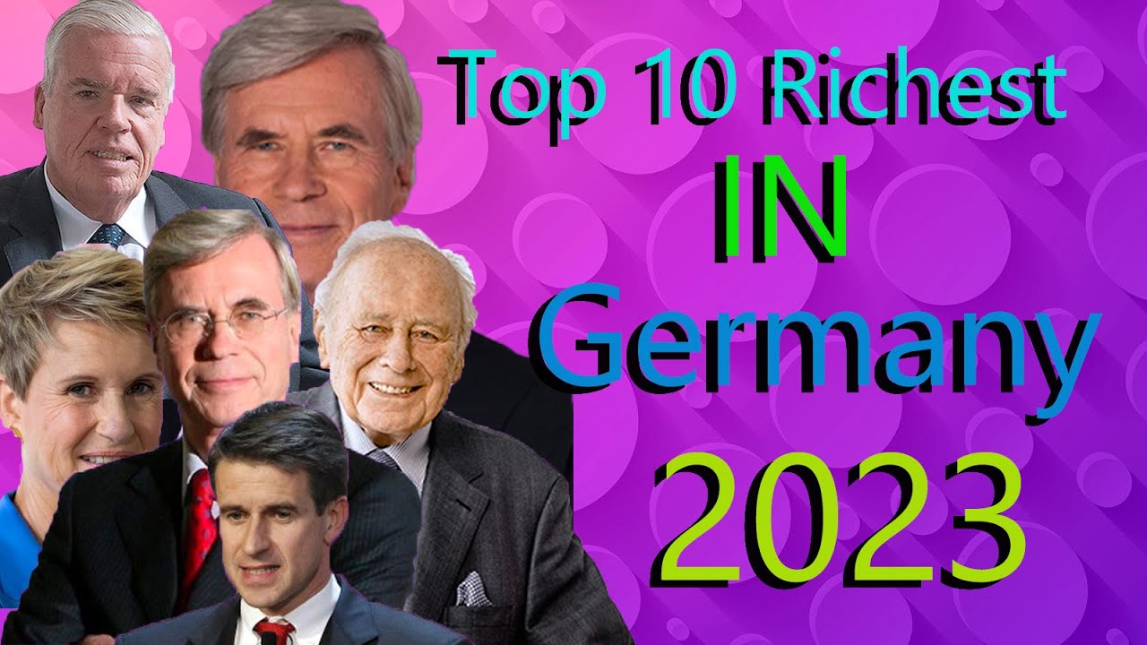 Top 10 Richest person in Germany 2023 richest people in the world