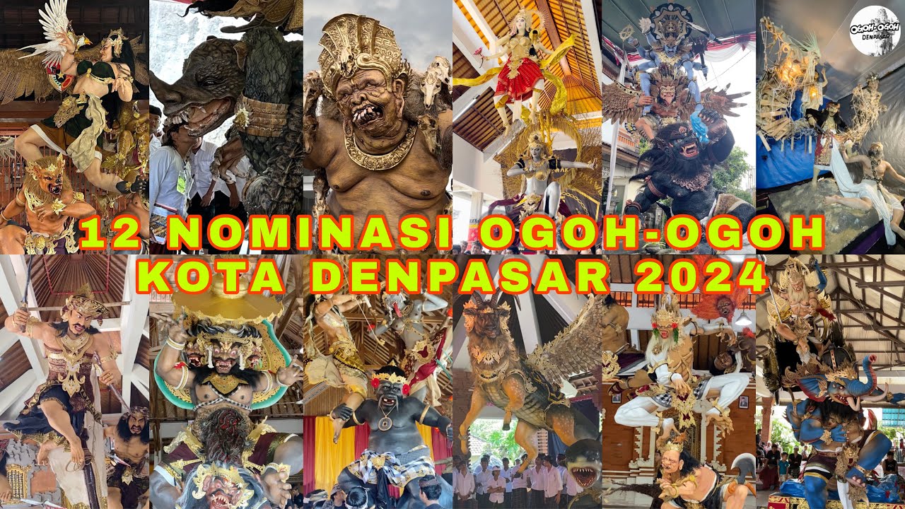 INI DIA!!! 12 BESAR JUARA OGOH-OGOH KOTA DENPASAR 2024 #ogohogoh #ogohogohdenpasar #denpasar