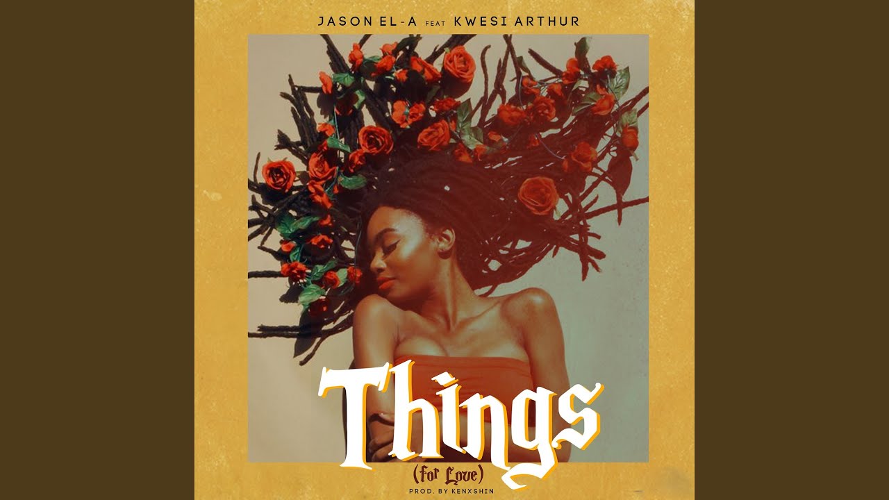 Watch Things (For Love) on YouTube