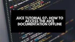 Celebrity Juce Tutorial 07-  How to Access the Juce Documentation Offline Net Worth