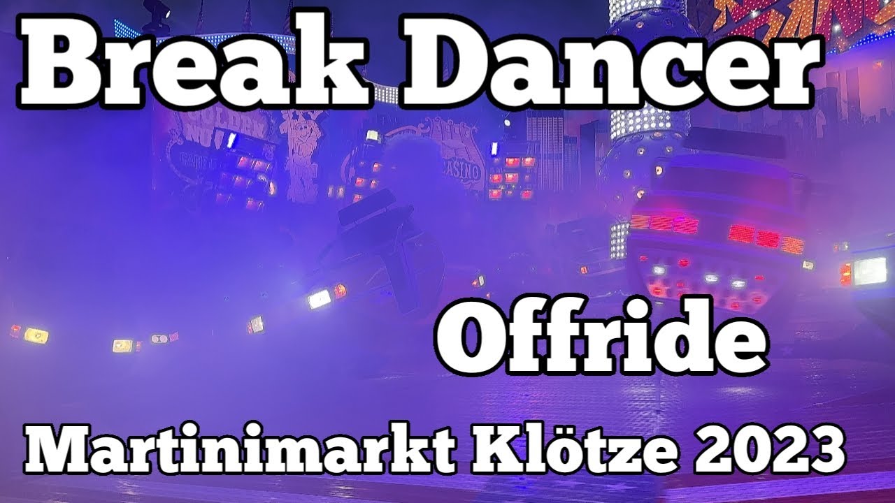 ⁴ᴷ Break Dancer - Sobczyk - Offride | Martinimarkt Klötze 2023