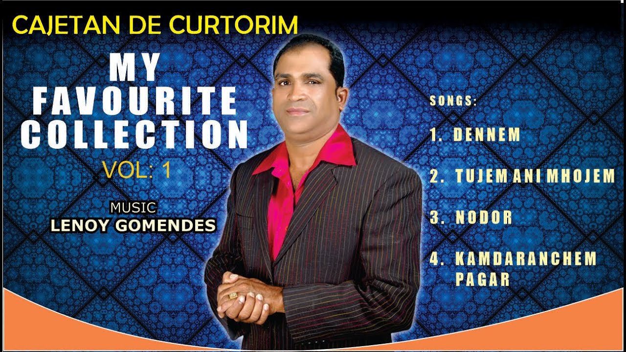 CAJETAN DE CURTORIM | MY FAVOURITE COLLECTION | VOL 1
