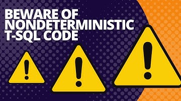 Beware of nondeterministic T-SQL code