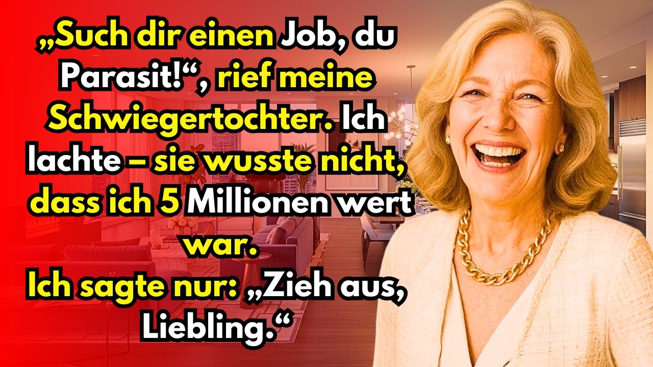 „Besorg dir einen Job und hör auf, ein Schmarotzer zu sein“, schrie meine Schwiegertochter mitten beim Familienessen. Ich brach in Gelächter aus. Was sie nicht wusste: Ich war fünf Millionen Euro...