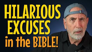 Ten Outrageous Excuses in the Bible - Object Lesson for Sunday School