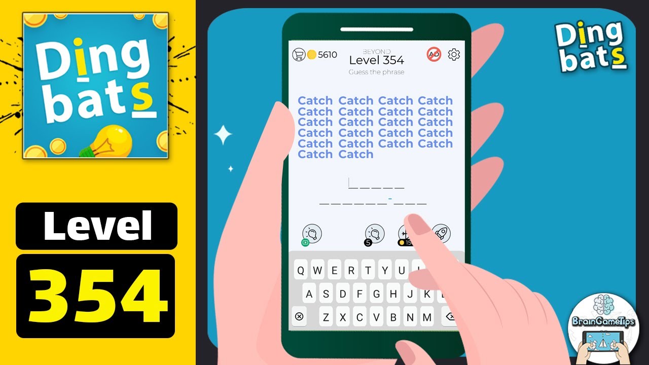 Dingbats - Word Games & Trivia - Level 354 Catch Answer