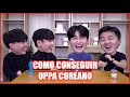 COMO CONSEGUIR UN OPPA COREANO!?