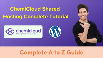 ChemiCloud Shared Hosting Complete Tutorial