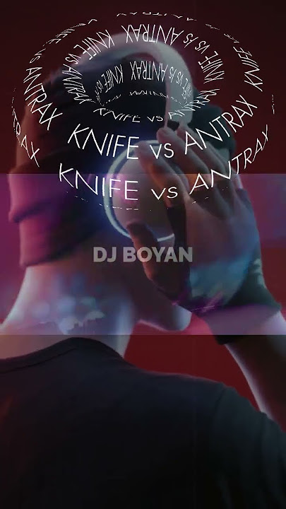 Dj Boyan Shorts | Remix | Breakbeat | Dj KNIFE vs ANTRAX Breakbeat | shorts youtube