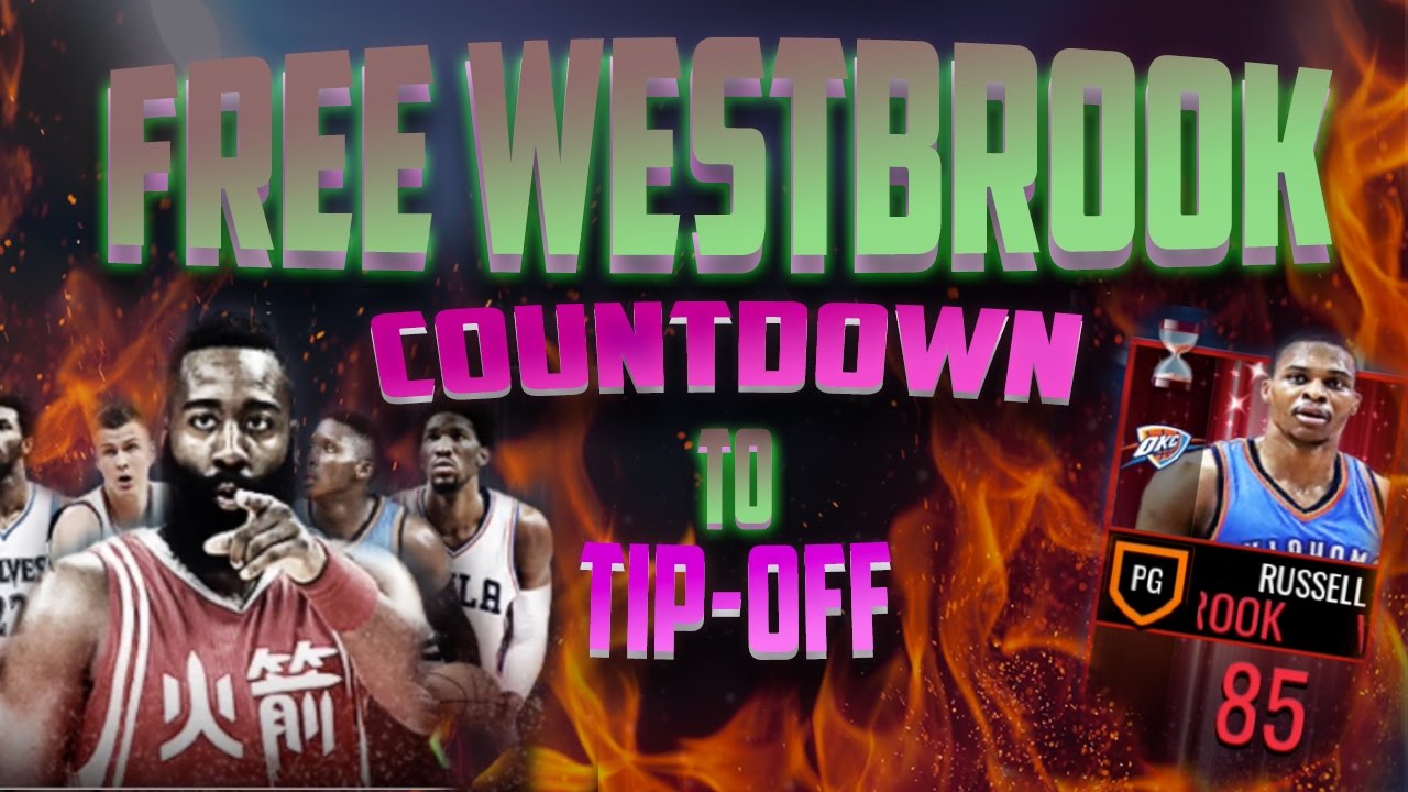 Free Elite Westbrook in NBA Live Mobile 17! Countdown to Tip-off Sets with Master James Harden!