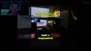 Ich REAGIERE auf eure verrückten Gaming-Setups…😱(Part 4)