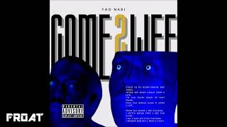 Yao Nabi - Come 2 Life