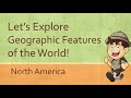 Geographic Features of North America Unveiled