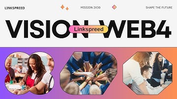 Vision Web4 by Linkspreed 🚀