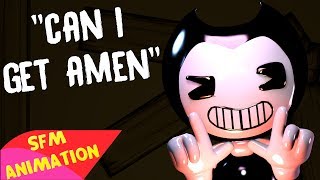 Video-Miniaturansicht von „(SFM/BATIM)"Can I Get Amen" Song Created By:CG5|Notice Me Bendypie“