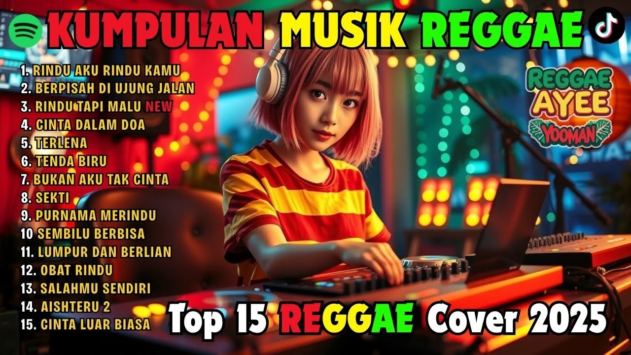 Top Hits Spotify Indonesia 2025 Full Album Reggae 🎧🔥 Kumpulan Musik Cover SKA REGGAE Terbaru 2025
