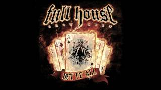 Full House Brew Crew -  Last Chance