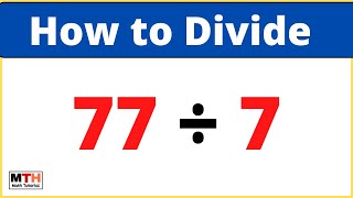 77 Divided By 7 777