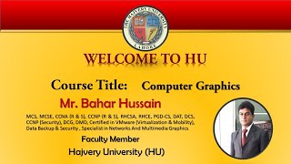 Online Lecture Computer Graphics (Aliasing & Anti-aliasing, Sampling) By: Bahar Hussain