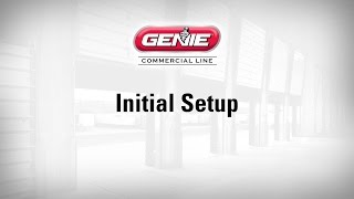 Initial Setup (Genie Commercial Line)