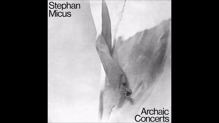 Stephan Micus - Archaic Concerts (1976) [FULL ALBUM]