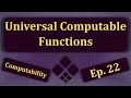 Exploring Universal Computable Functions