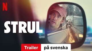 Strul Trailer Trailer På Svenska Netflix