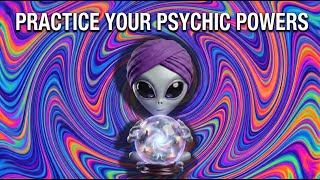 Practice Your Psychic Powers